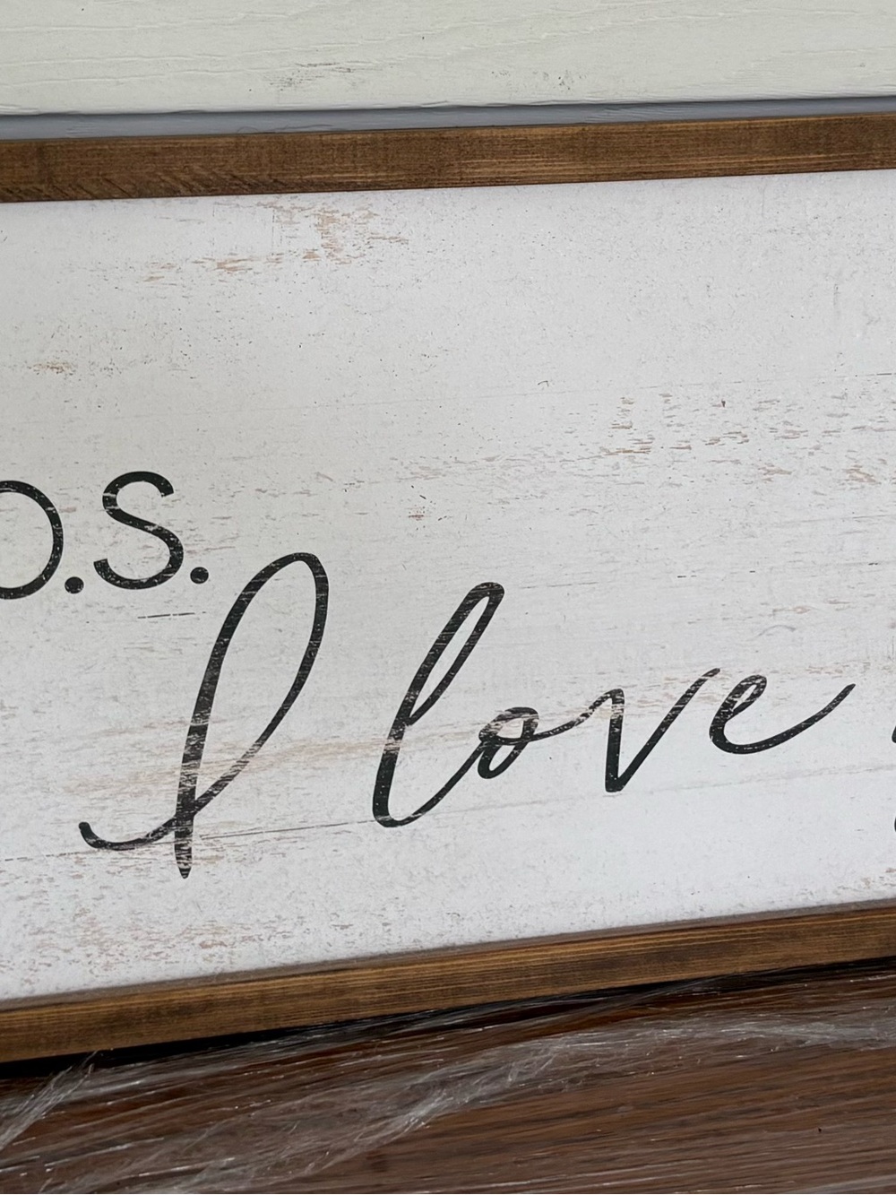Rustic White P. S. I love you wall sign.